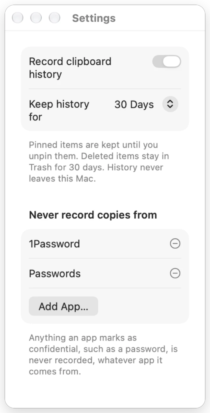 Capture’s settings: Record clipboard history switched off, keep history for 30 days, and never record copies from 1Password or Passwords.